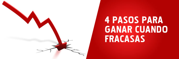 4 pasos para ganar cuando fracasas