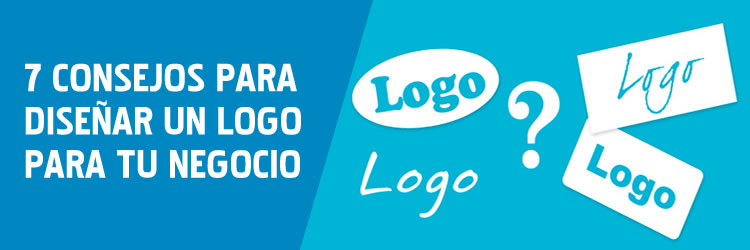   7 consejos para diseñar un logo para tu empresa  